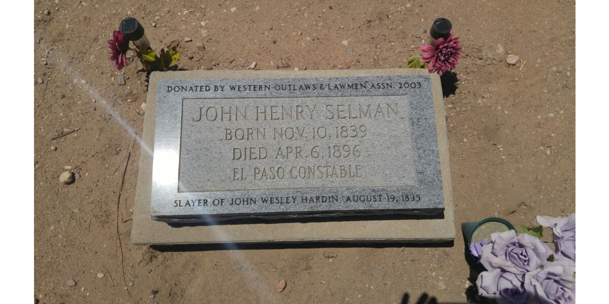 John Selman S Grave Marker Wall